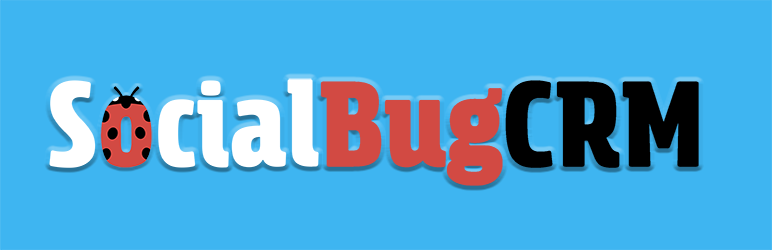 SocialBugCRM Preview Wordpress Plugin - Rating, Reviews, Demo & Download