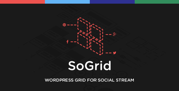 SoGrid – Wordpress Grid For Social Stream Preview - Rating, Reviews, Demo & Download