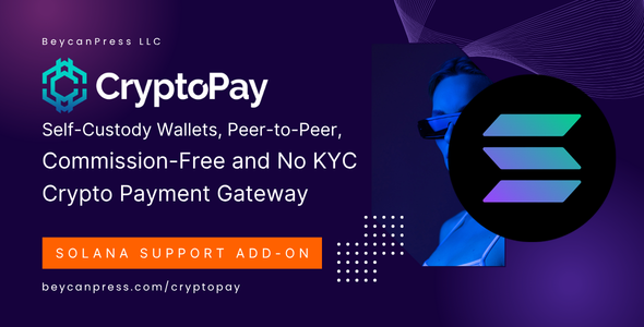 Solana Crypto Payments Support For CryptoPay Preview Wordpress Plugin - Rating, Reviews, Demo & Download