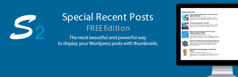 Special Recent Posts Preview Wordpress Plugin - Rating, Reviews, Demo & Download
