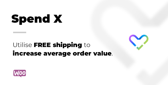 Spend X Free Shipping For WooCommerce Preview Wordpress Plugin - Rating, Reviews, Demo & Download