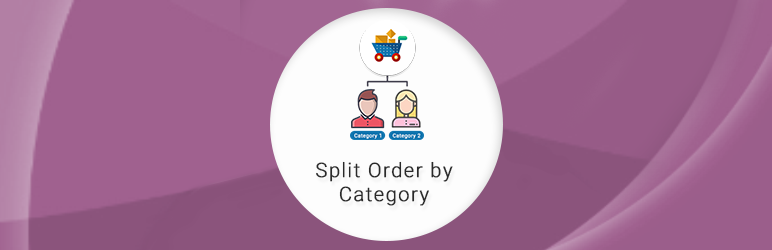Split Order By Category For Woocommerce Preview Wordpress Plugin - Rating, Reviews, Demo & Download