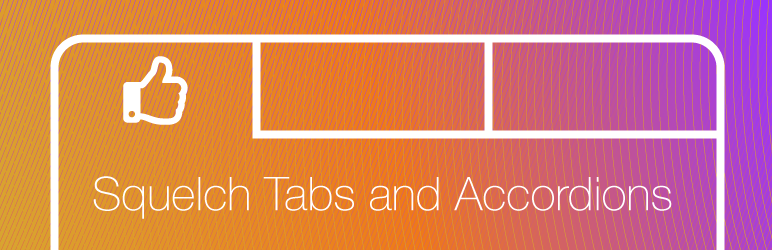 Squelch Tabs And Accordions Shortcodes Preview Wordpress Plugin - Rating, Reviews, Demo & Download
