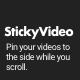 StickyVideo For WordPress