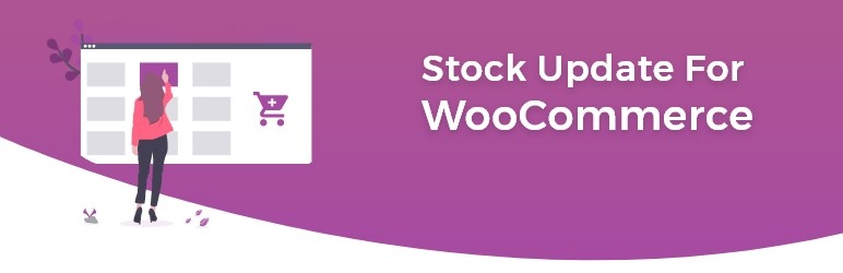 Stock Update For WC Preview Wordpress Plugin - Rating, Reviews, Demo & Download