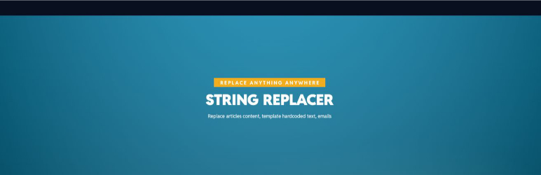String Replacer Preview Wordpress Plugin - Rating, Reviews, Demo & Download