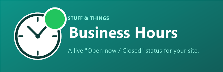 Stuff & Things Business Hours Preview Wordpress Plugin - Rating, Reviews, Demo & Download