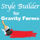 Style Builder Gravity Forms