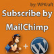Subscribe By MailChimp: WordPress Plugin