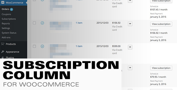 Subscription Column For WooCommerce Subscriptions Preview Wordpress Plugin - Rating, Reviews, Demo & Download