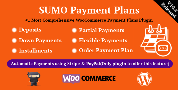 SUMO WooCommerce Payment Plans – Deposits, Down Payments, Installments, Variable Payments Etc Preview Wordpress Plugin - Rating, Reviews, Demo & Download