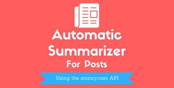 SumPost – Automatic Post Summarization With Smmry Preview Wordpress Plugin - Rating, Reviews, Demo & Download