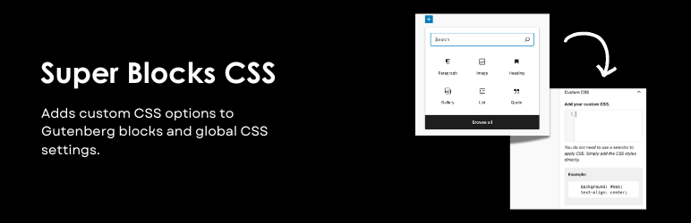 Super Blocks CSS – Custom CSS For Gutenberg Blocks Preview Wordpress Plugin - Rating, Reviews, Demo & Download