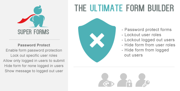 Super Forms – Password Protect & User Lockout & Hide Add-on Preview Wordpress Plugin - Rating, Reviews, Demo & Download