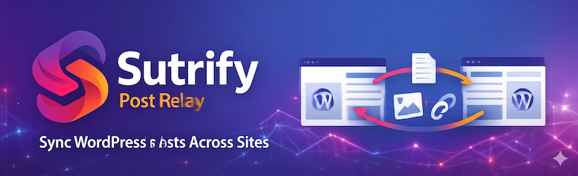 Sutrify Post Relay Preview Wordpress Plugin - Rating, Reviews, Demo & Download