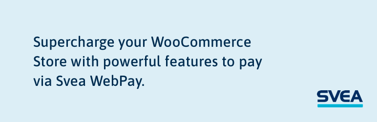 Svea WebPay For WooCommerce Preview Wordpress Plugin - Rating, Reviews, Demo & Download