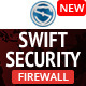 Swift Security – Firewall