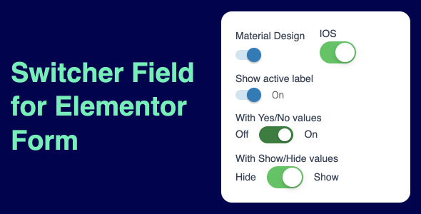 Switcher Field For Elementor Form Preview Wordpress Plugin - Rating, Reviews, Demo & Download