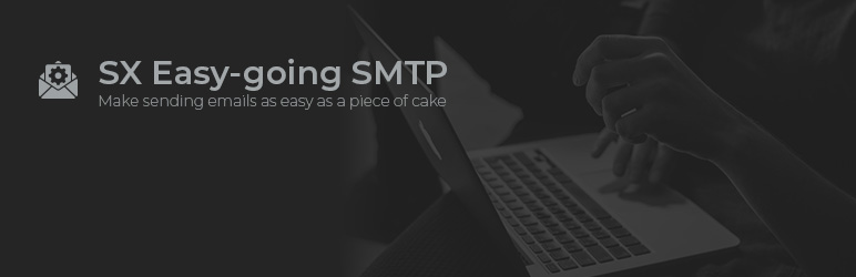 SX Easy-going SMTP Preview Wordpress Plugin - Rating, Reviews, Demo & Download