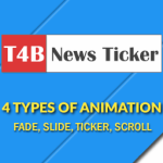T4B News Ticker – Responsive News Scroller, Slider, And Animations