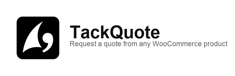 TackQuote For WooCommerce Preview Wordpress Plugin - Rating, Reviews, Demo & Download