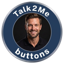 Talk2Me Buttons