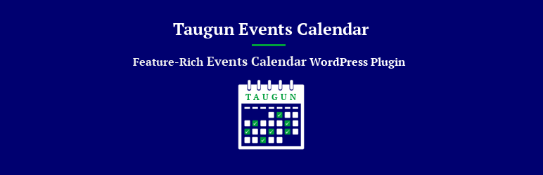 Taugun Events Calendar Preview Wordpress Plugin - Rating, Reviews, Demo & Download