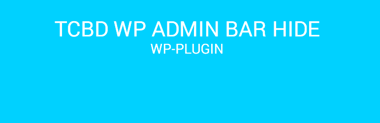 TCBD WP Admin Bar Hide Preview Wordpress Plugin - Rating, Reviews, Demo & Download