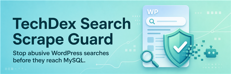 TechDex Search Scrape Guard Preview Wordpress Plugin - Rating, Reviews, Demo & Download