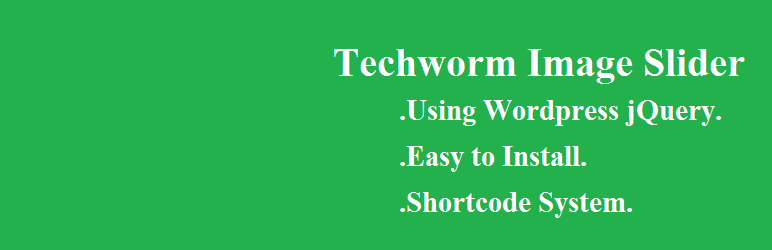 Techworm Image Slider Preview Wordpress Plugin - Rating, Reviews, Demo & Download