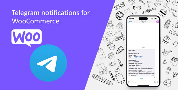 Telegram Notifications For WooCommerce Preview Wordpress Plugin - Rating, Reviews, Demo & Download