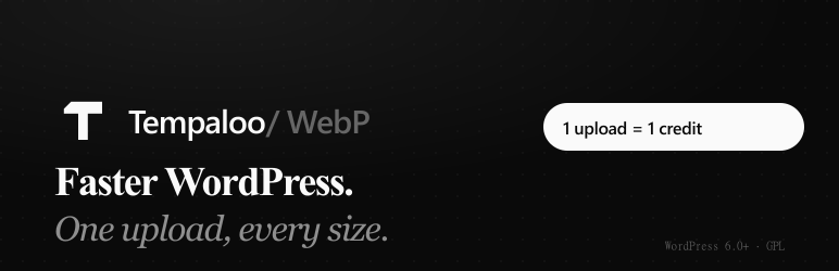 Tempaloo WebP Preview Wordpress Plugin - Rating, Reviews, Demo & Download