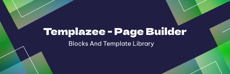 Templazee – A Collection Of Blocks And Template Library Preview Wordpress Plugin - Rating, Reviews, Demo & Download