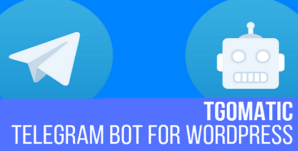 TGomatic – Telegram Bot Preview Wordpress Plugin - Rating, Reviews, Demo & Download