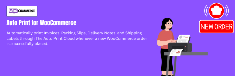 The Auto Print For WooCommerce Preview Wordpress Plugin - Rating, Reviews, Demo & Download