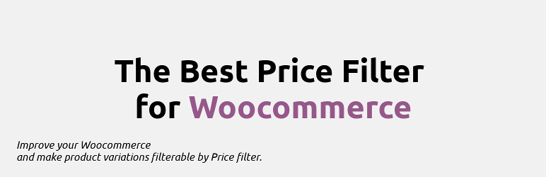 The Best Price Filter For Woocommerce Preview Wordpress Plugin - Rating, Reviews, Demo & Download