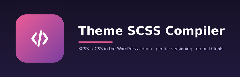 Theme SCSS Compiler Preview Wordpress Plugin - Rating, Reviews, Demo & Download