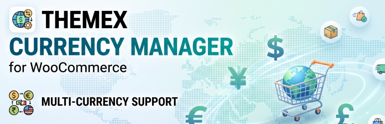 Themex Currency Manager For WooCommerce Preview Wordpress Plugin - Rating, Reviews, Demo & Download