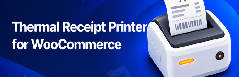 Thermal Receipt Printer For WooCommerce Preview Wordpress Plugin - Rating, Reviews, Demo & Download