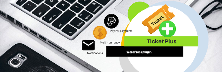 Ticket Plus Preview Wordpress Plugin - Rating, Reviews, Demo & Download