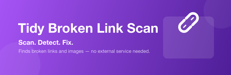 Tidy Broken Link Scan Preview Wordpress Plugin - Rating, Reviews, Demo & Download