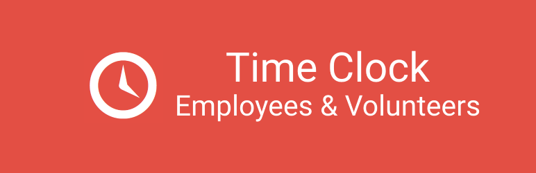 Time Clock – A WordPress Employee & Volunteer Time Clock Plugin Preview - Rating, Reviews, Demo & Download