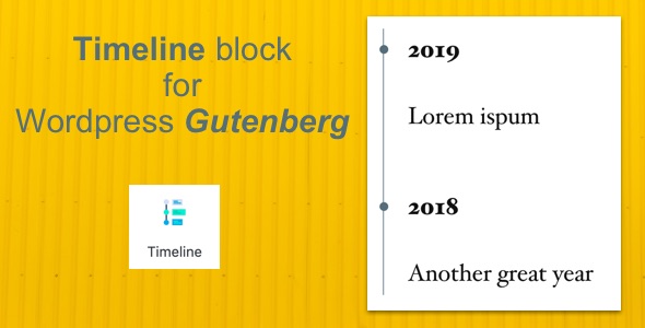 Timeline Block Plugin for Wordpress Gutenberg Editor Preview - Rating, Reviews, Demo & Download