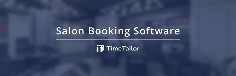 TimeTailor Salon Booking Preview Wordpress Plugin - Rating, Reviews, Demo & Download