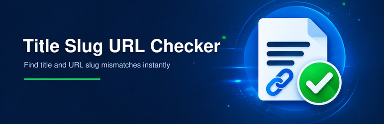 Title Slug URL Checker Preview Wordpress Plugin - Rating, Reviews, Demo & Download