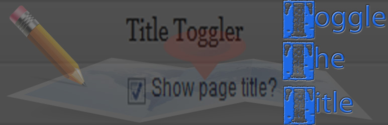 Toggle The Title Preview Wordpress Plugin - Rating, Reviews, Demo & Download