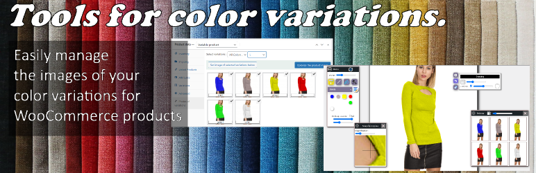 Tools For Color Variations Wordpress Plugin - Rating, Reviews, Demo & Download