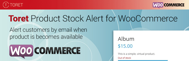 Toret Product Stock Alert For WooCommerce Lite Preview Wordpress Plugin - Rating, Reviews, Demo & Download