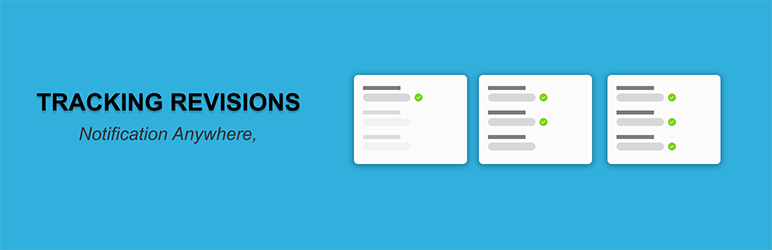 Tracking Revisions Preview Wordpress Plugin - Rating, Reviews, Demo & Download