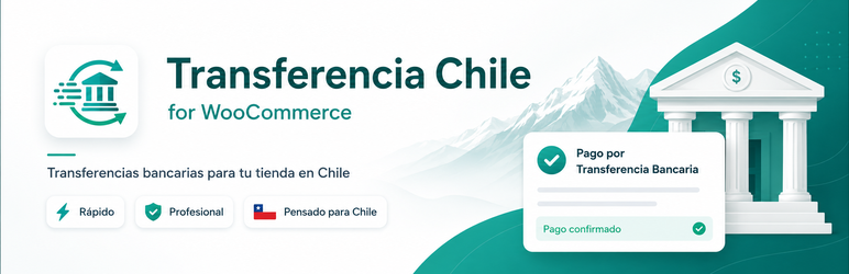 Transferencia Chile For WooCommerce Preview Wordpress Plugin - Rating, Reviews, Demo & Download